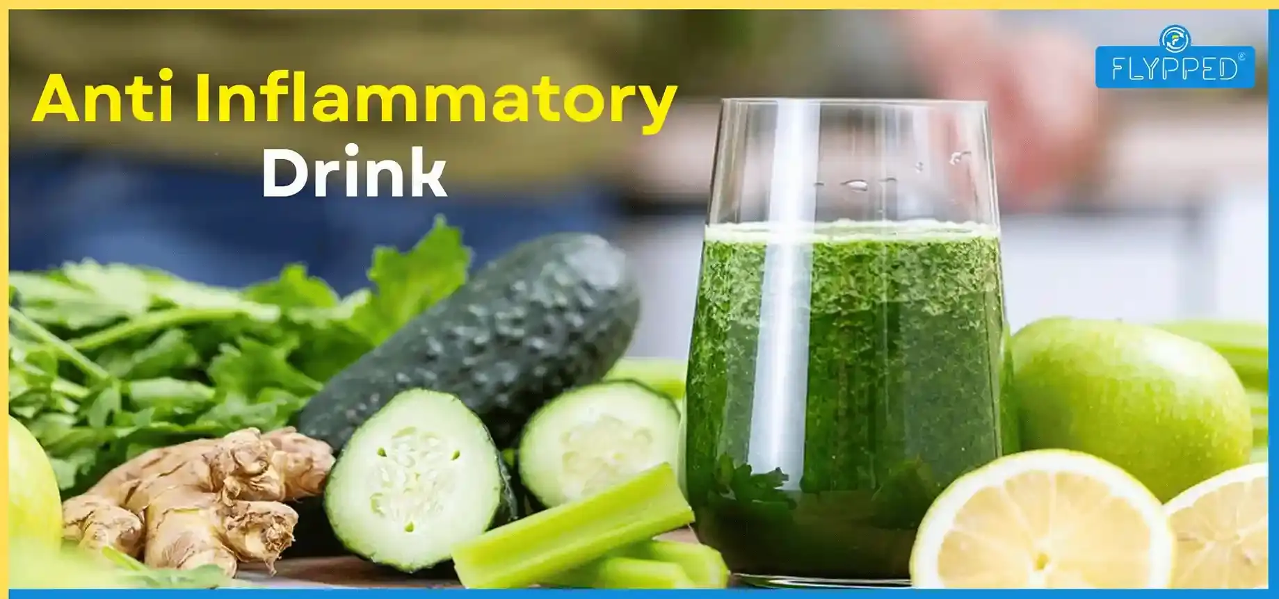 Anti Inflammatory Drink: Natural Healing Drinks for Body