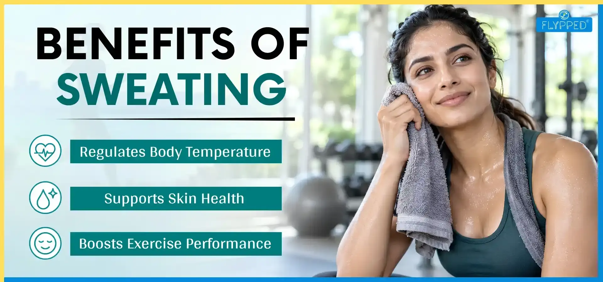 Benefits of Sweating: Why Sweating Is Good for Your Health and Skin