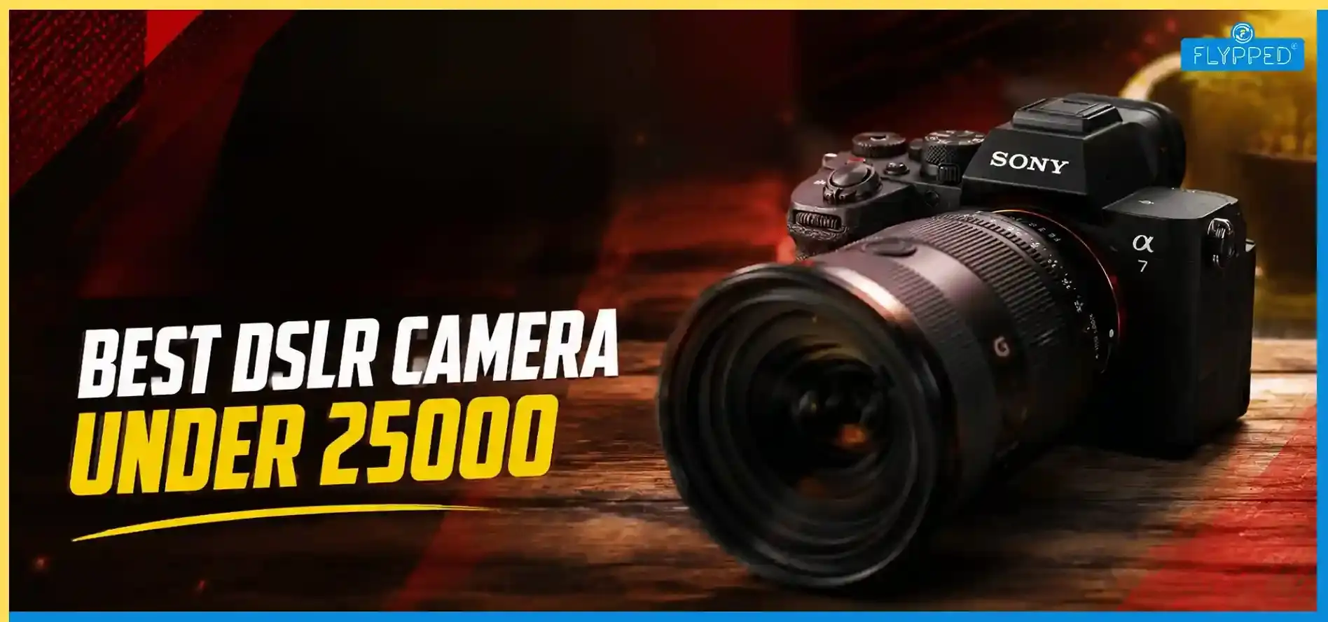 Best DSLR Cameras Under Rs. 25000: Top Budget Picks in India