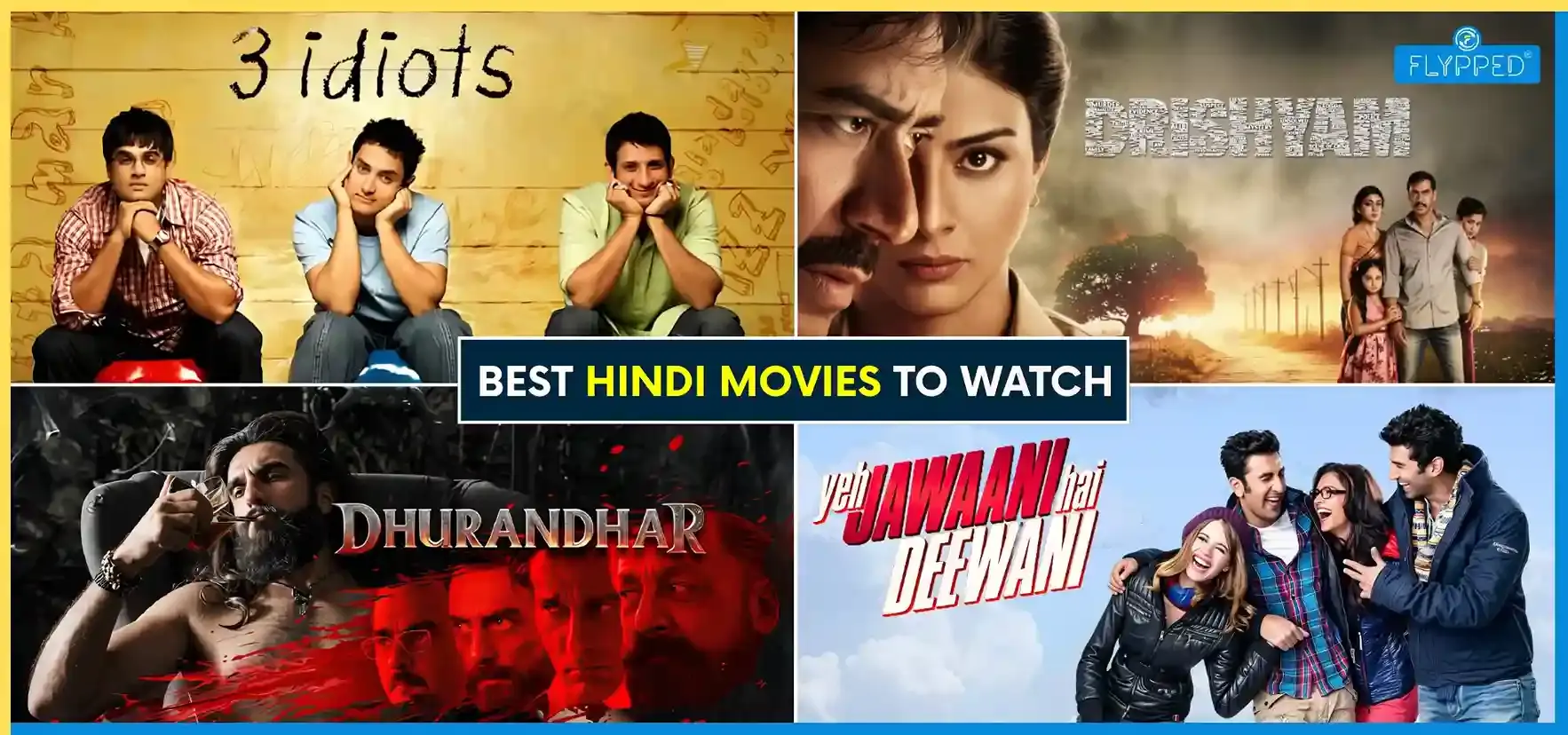 Best Hindi Movies to Watch: Top Bollywood Films for Every Genre
