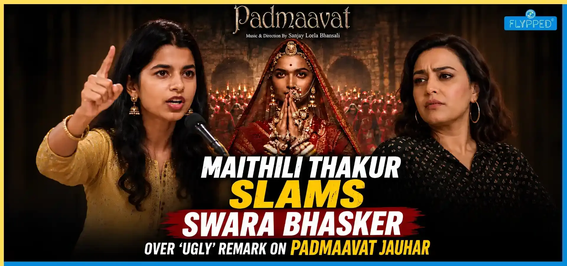 Maithili Thakur slams Swara Bhasker over Padmavat Remarks