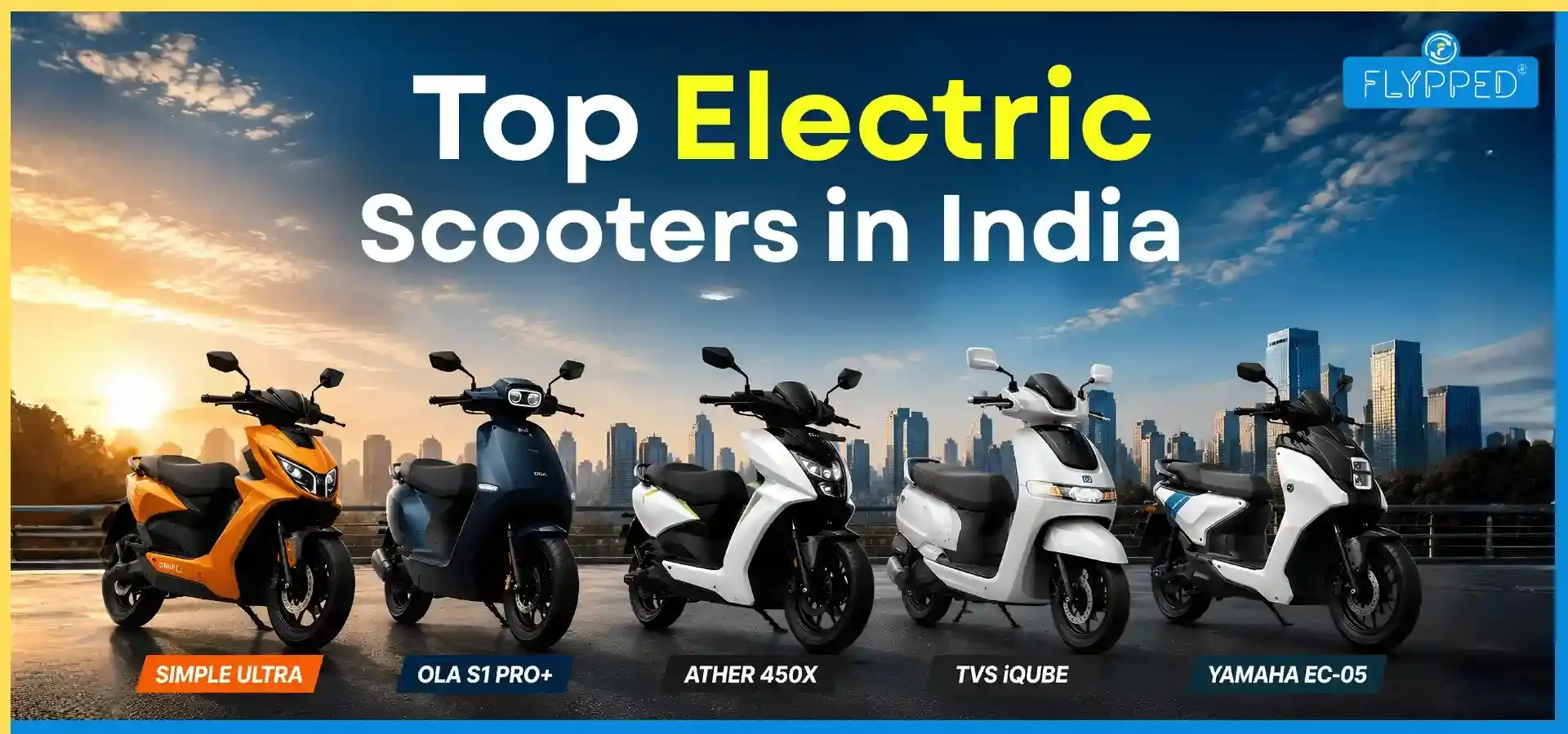 Top Electric Scooters in India 2026: Best Range, Features & Price Guide