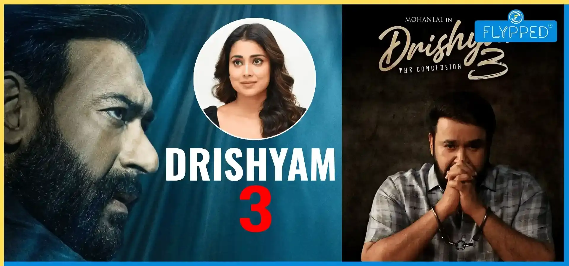 Shriya Saran: Drishyam 3 Hindi is Different from the Malayalam Version