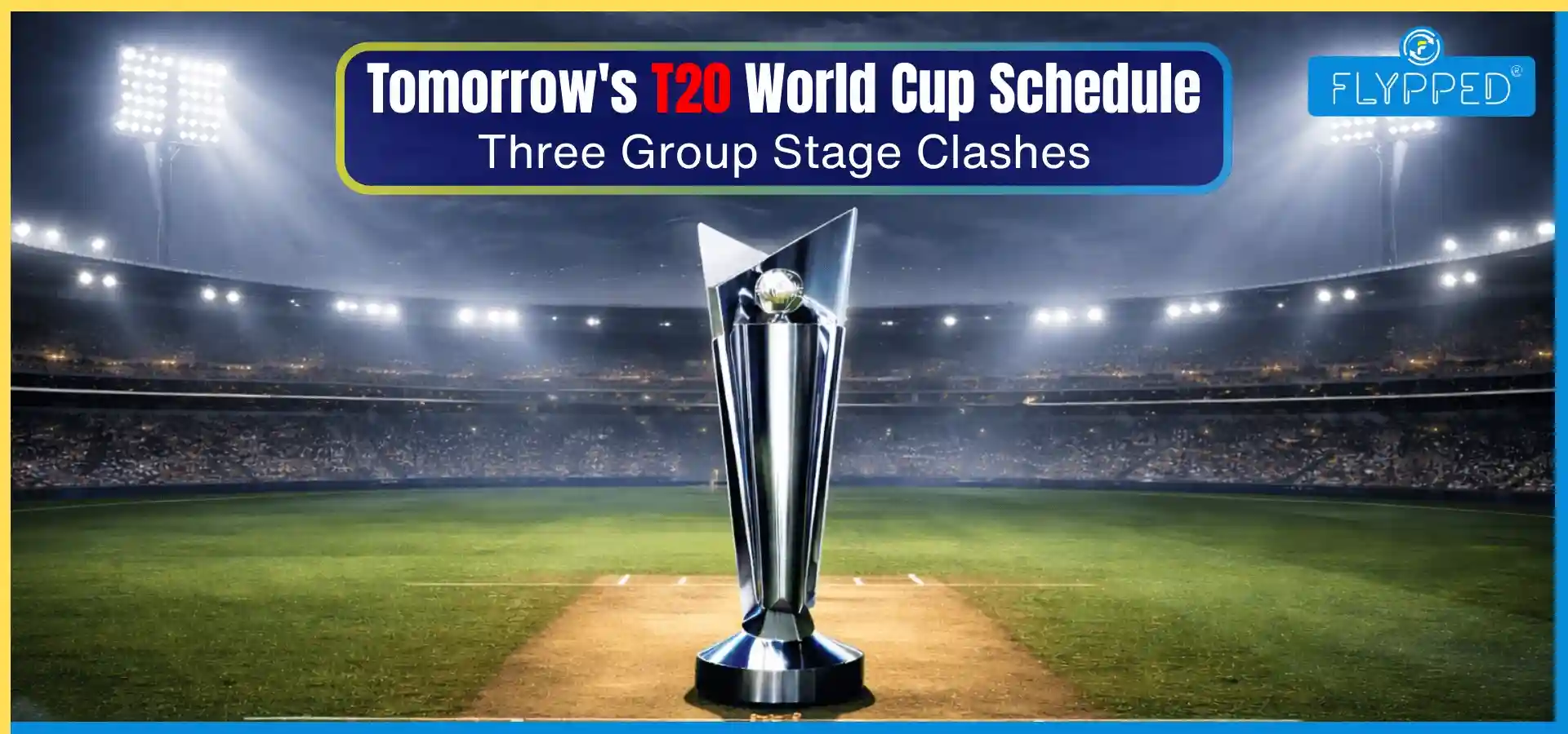 Tomorrow's T20 World Cup Schedule: Three Group Stage Clashes on Feb 19, 2026
