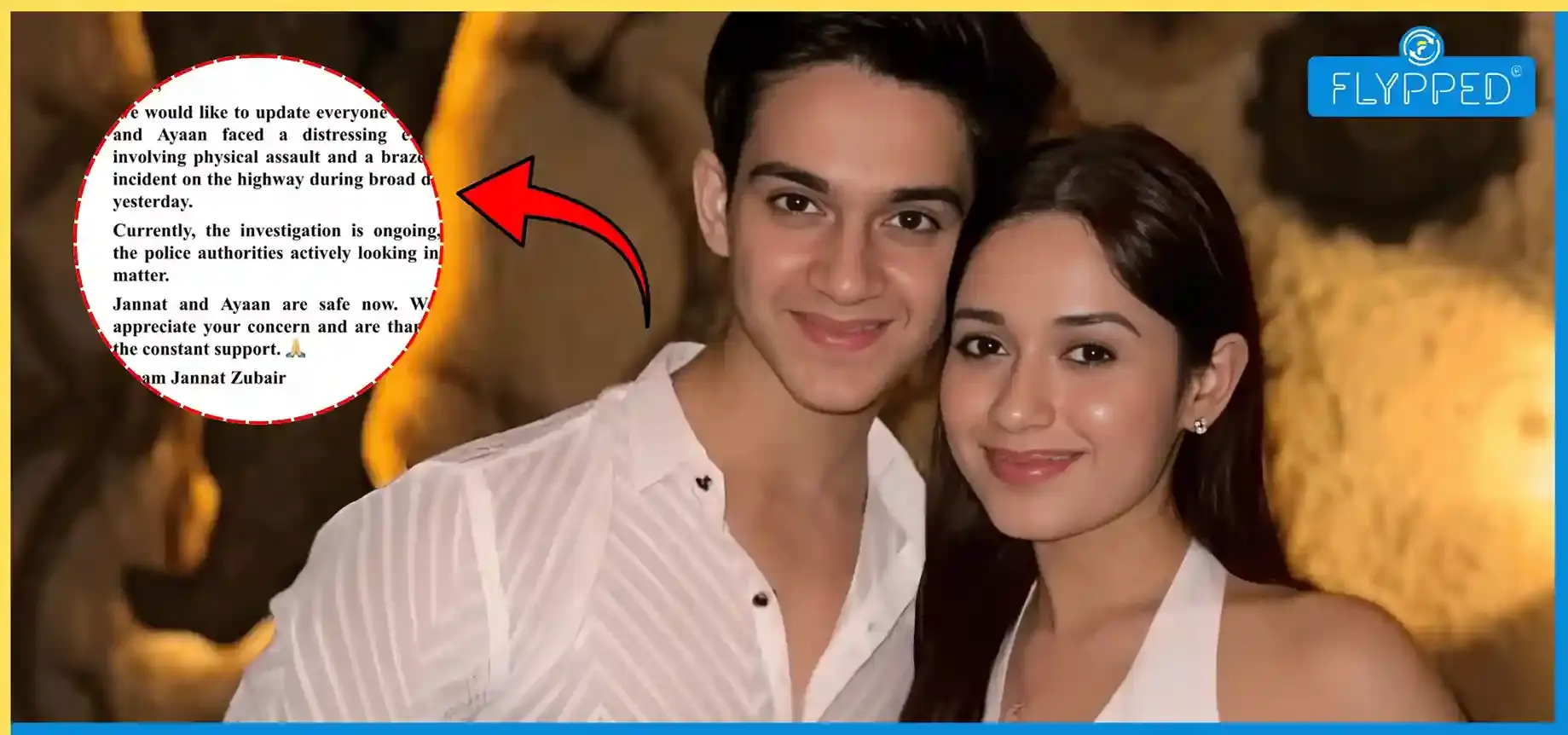 Jannat Zubair Assault news: Brother Ayaan Safe After Highway Chase