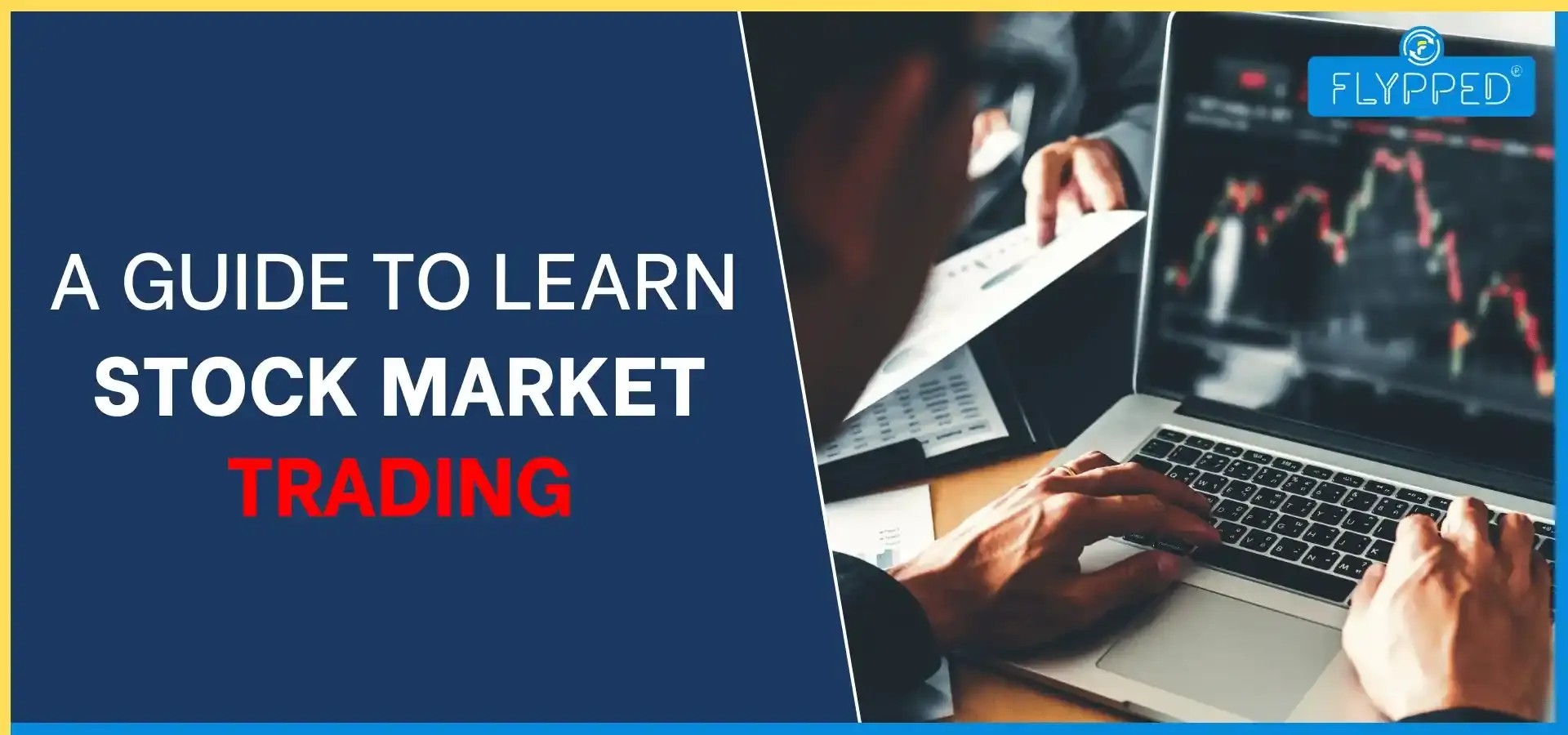 Learn Stock Market Trading | F&O, Intraday, Options & Forex