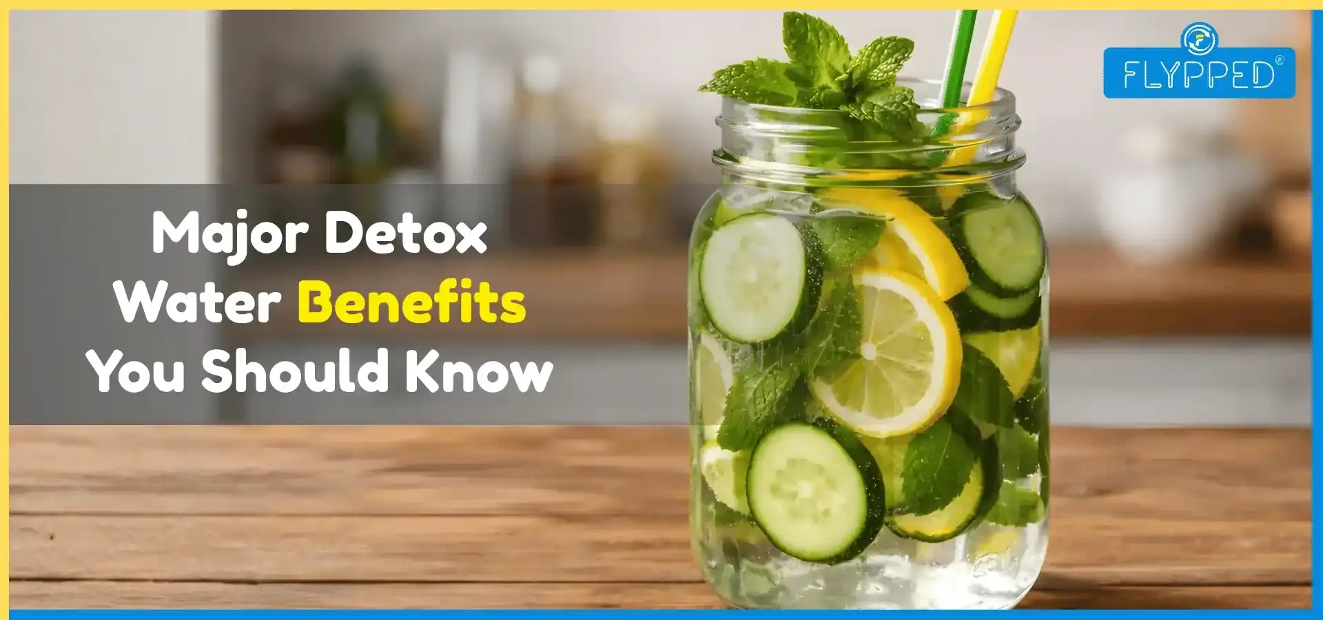Top 10 Major Detox Water Benefits You Should Know