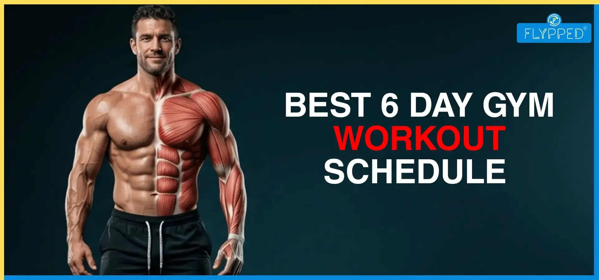 Best 6 Day Gym Workout Schedule That Boosts Weight & Fat Loss