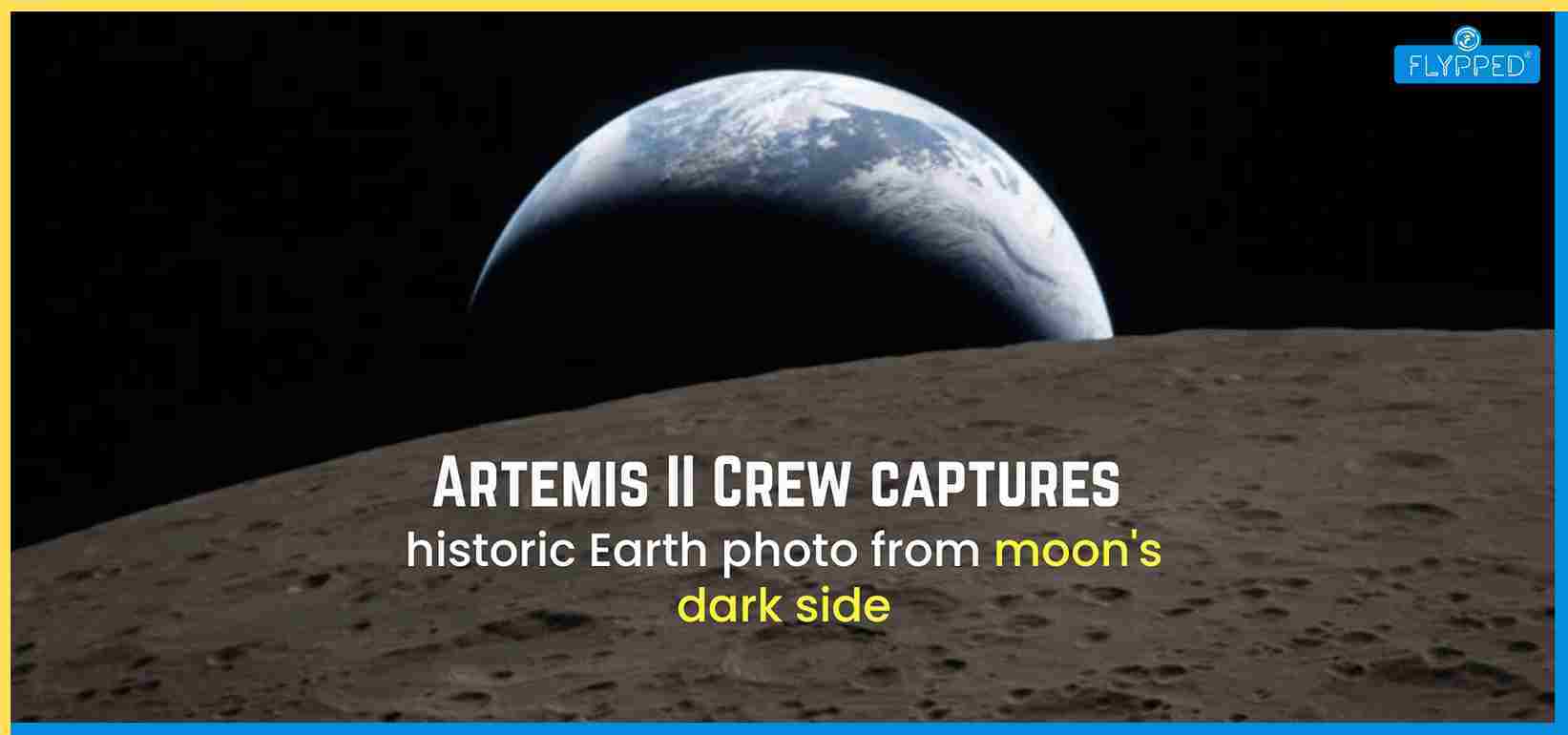 NASA’s Artemis II Mission Update: Stunning Far Side Moon Images