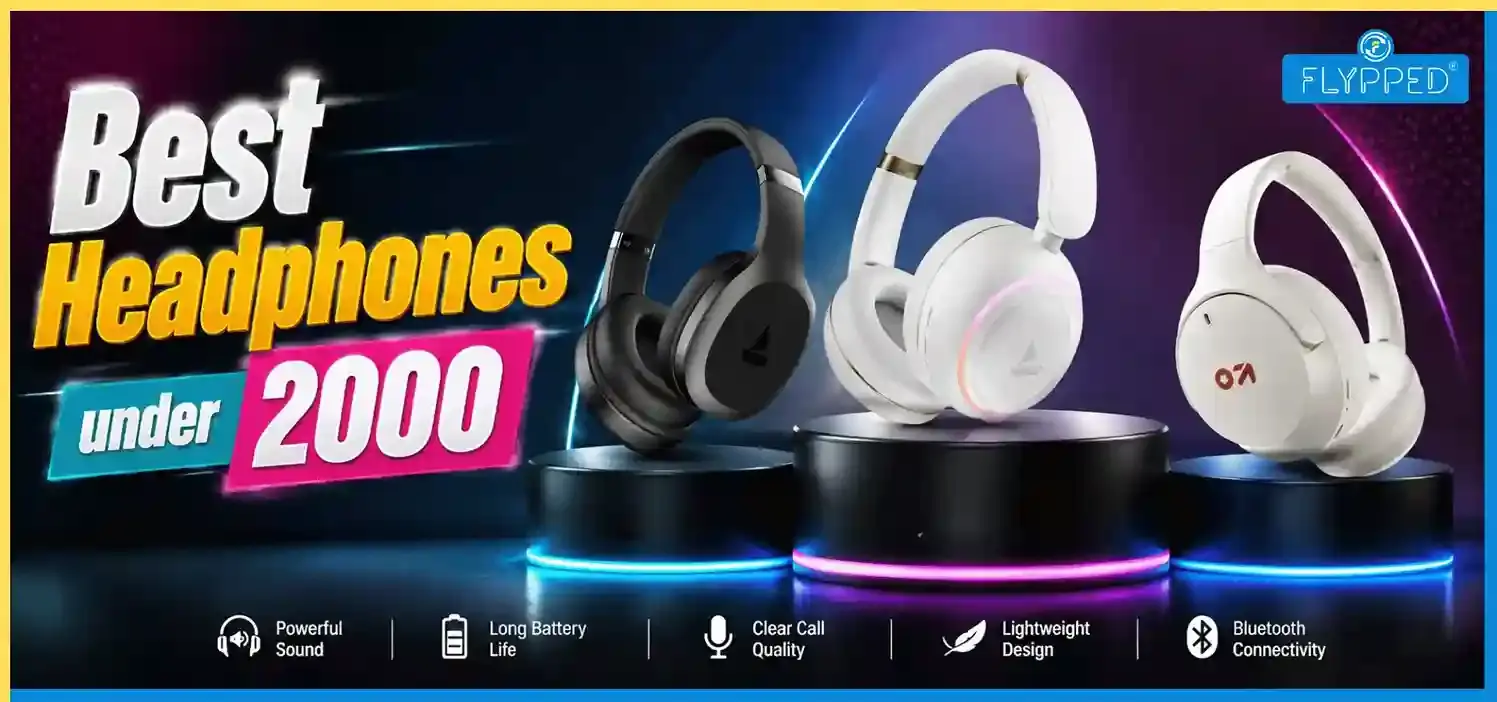 Best Headphones Under ₹2000 in India: Affordable Sound & Comfort