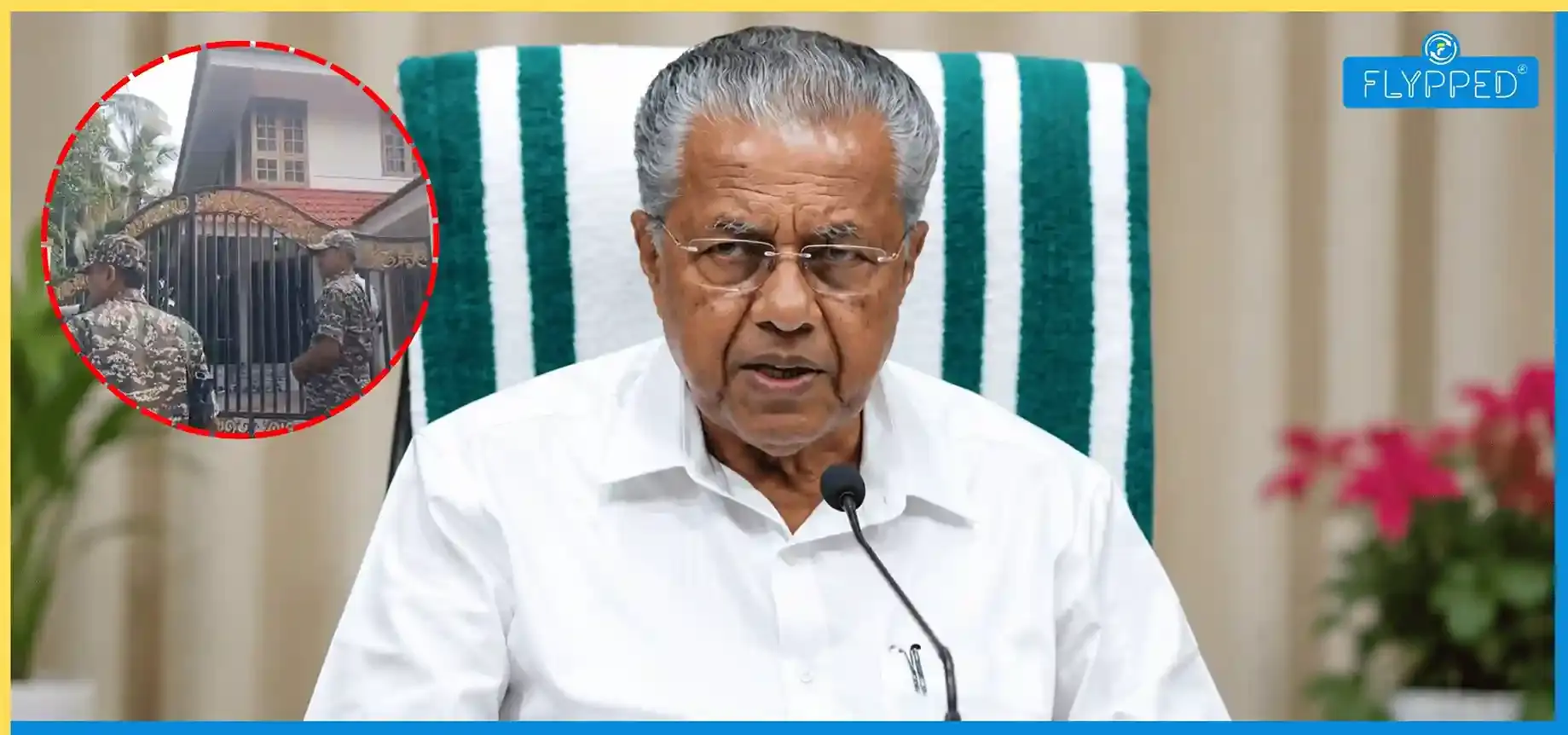 Pinarayi Vijayan Daughter Case: T Veena Under Scanner as ED Searches CM’s Residence