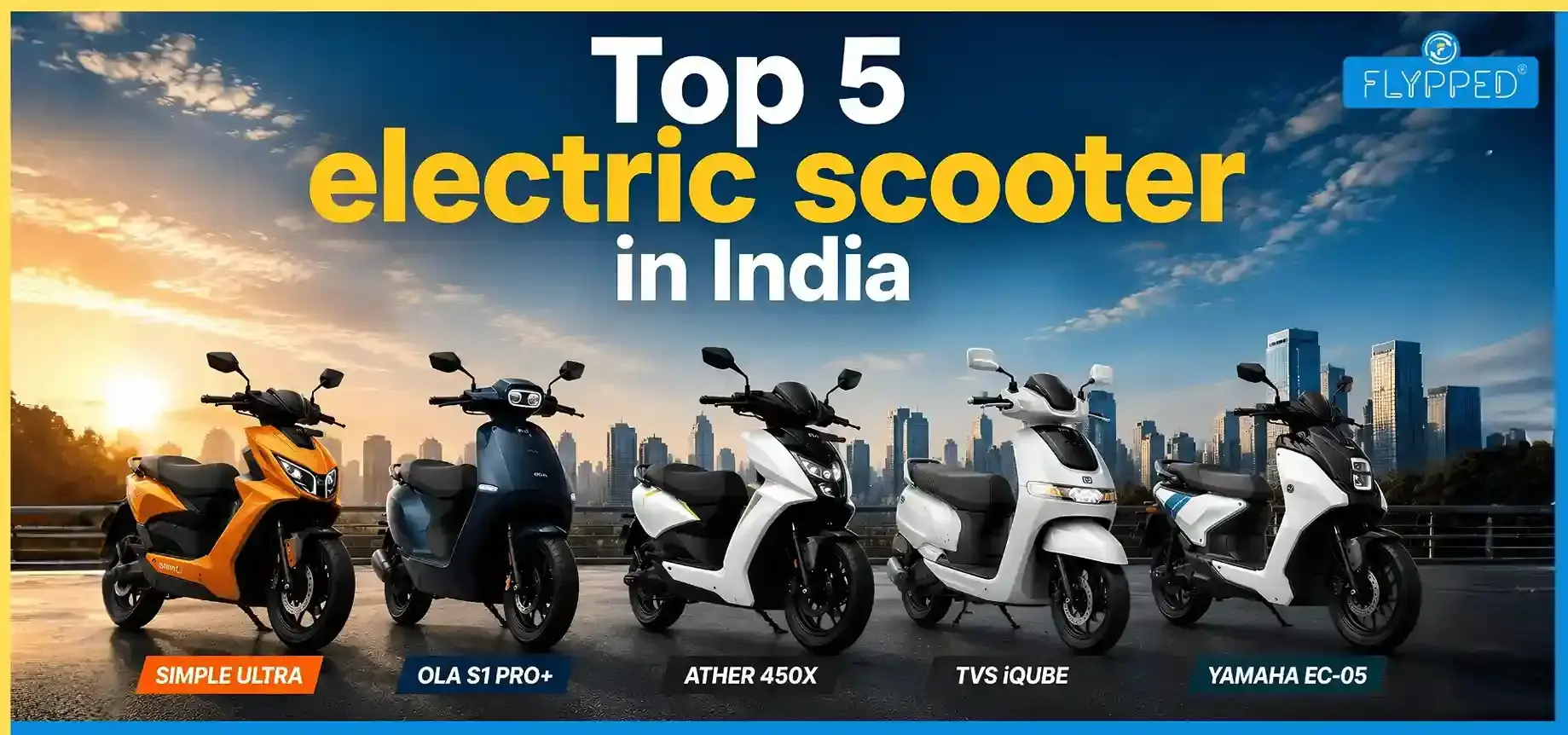 Top Electric Scooters in India 2026: Best Range, Features & Price Guide