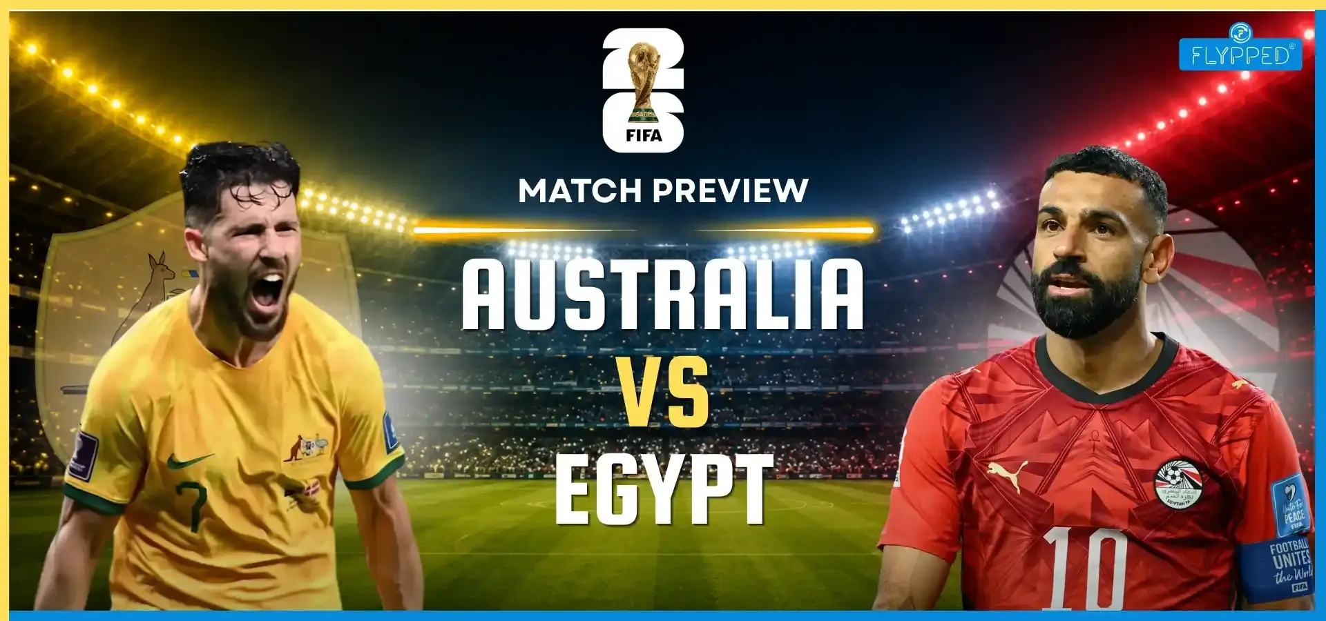 Australia vs Egypt Match Preview & Prediction | FIFA World Cup 2026