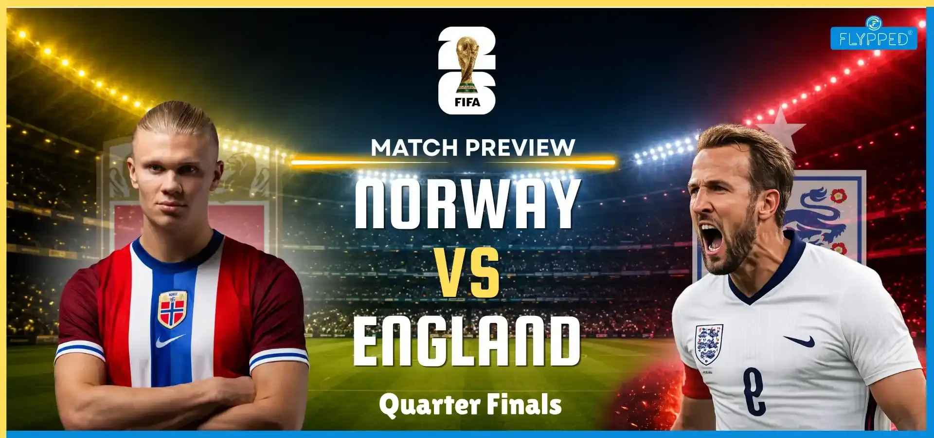 Norway vs England Match Preview: Two Captains, One Semifinal Spot | FIFA World Cup 2026