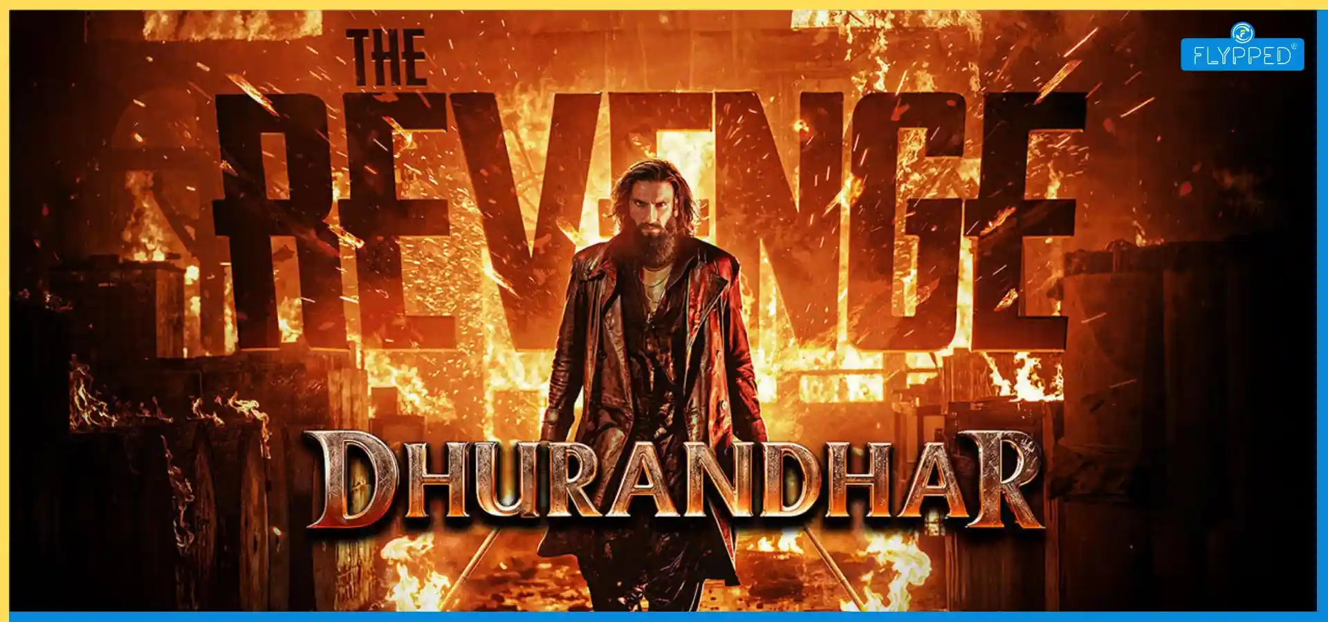 Dhurandhar: The Revenge
