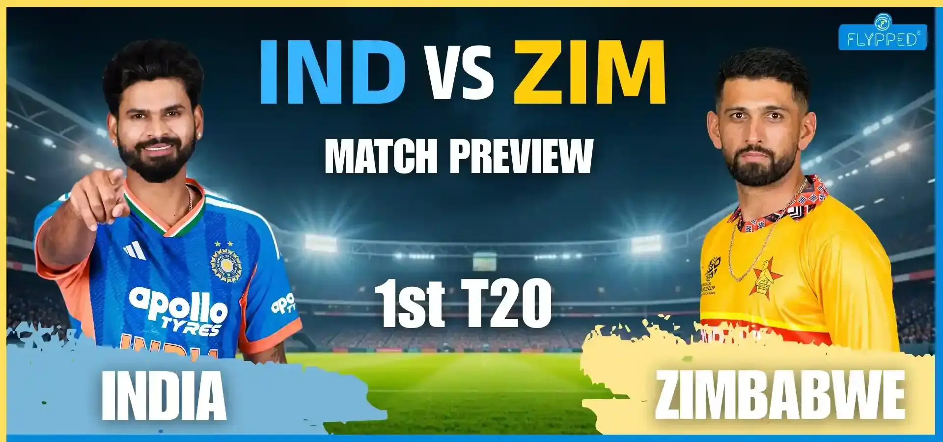IND vs ZIM 1st T20 Match Preview: Get the Full Schedule, Timings, Venue & Squads