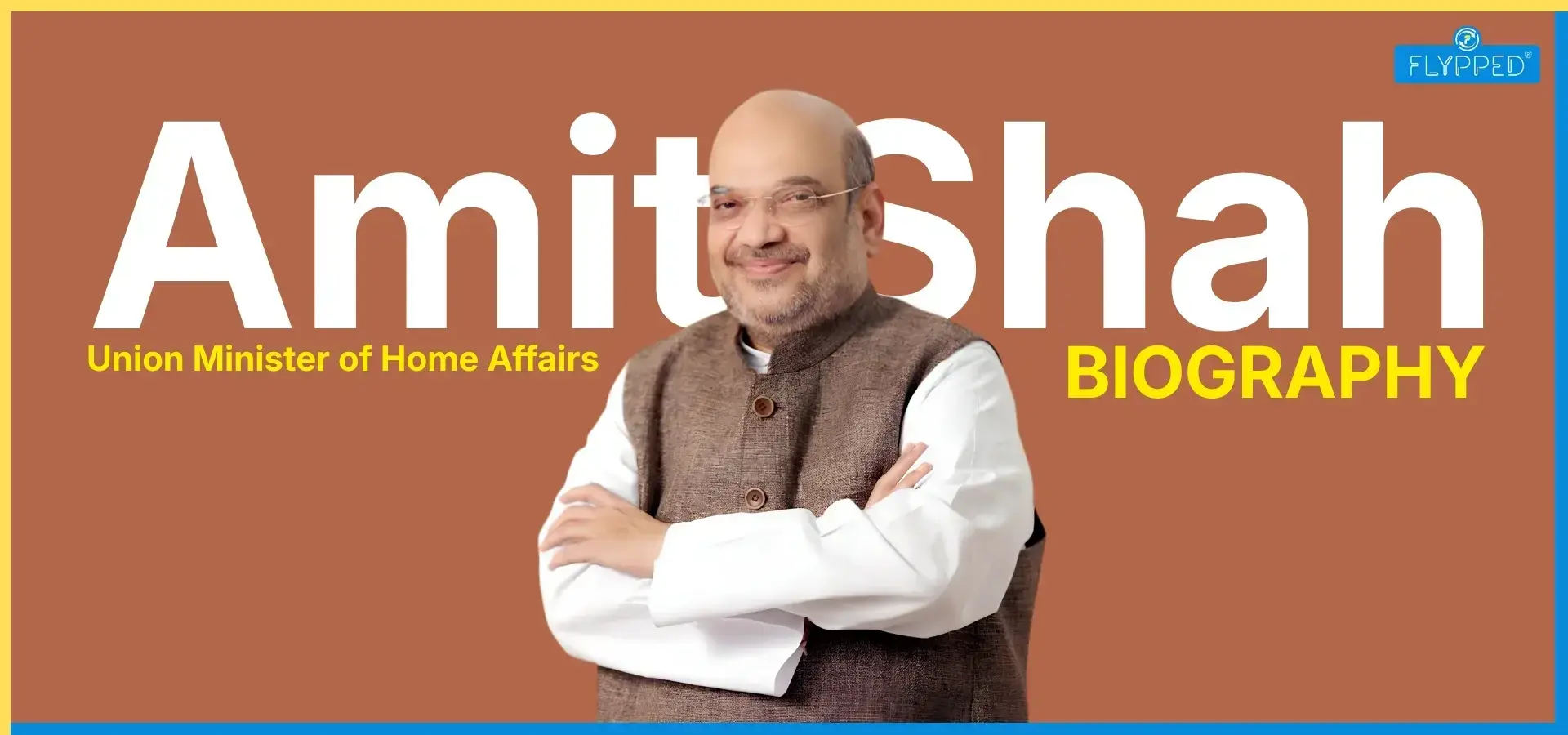 Amit Shah’s Biography: From RSS Volunteer to Union Home Minister & BJP Leader