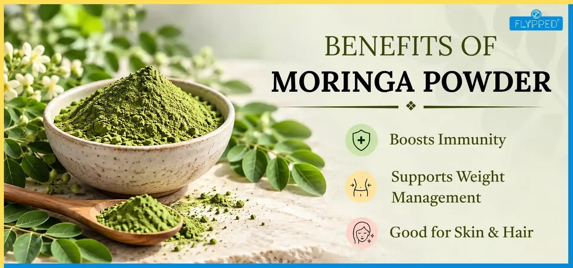 Benefits of Moringa Powder: What makes Moringa a Nutrient-Rich Superfood