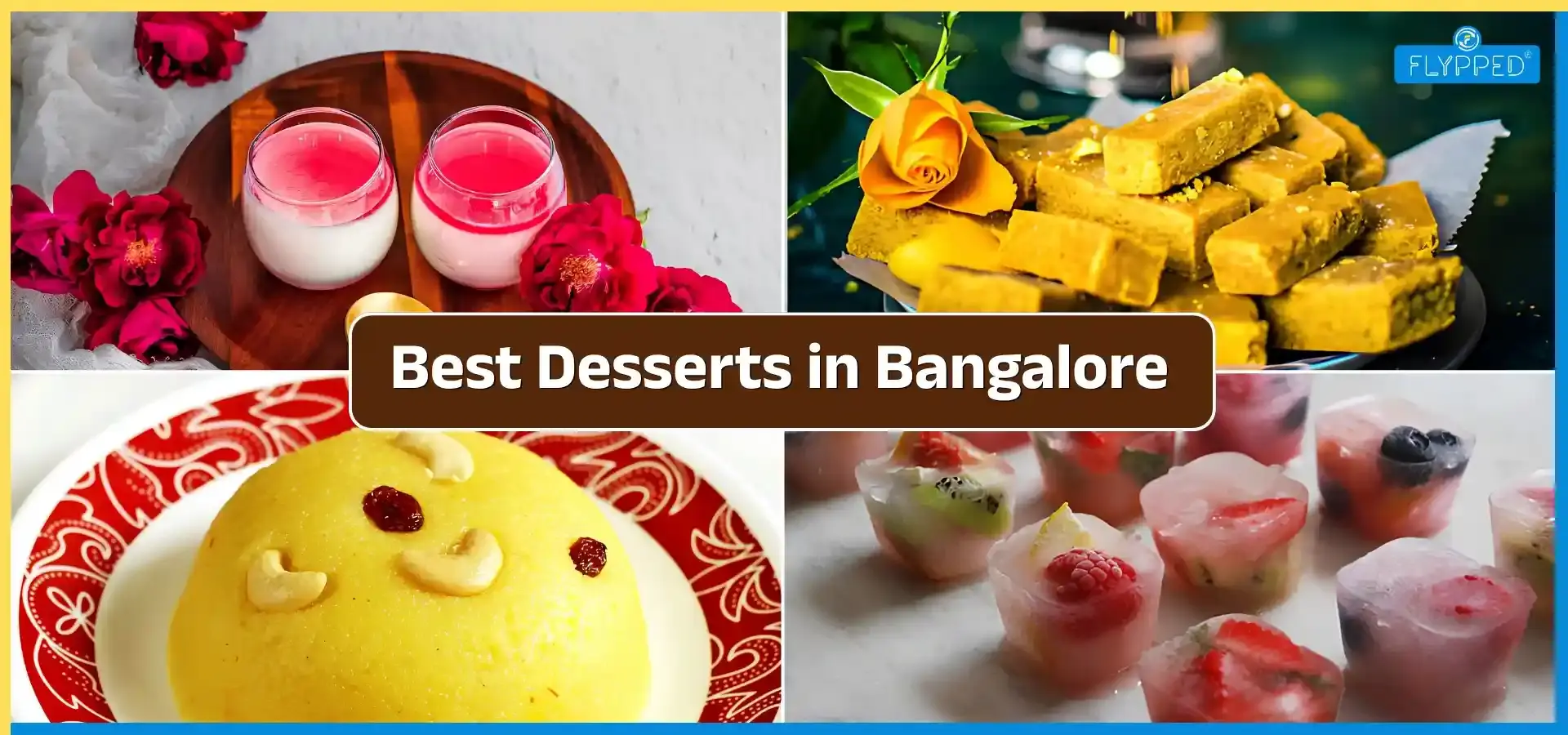 Best Desserts in Bangalore