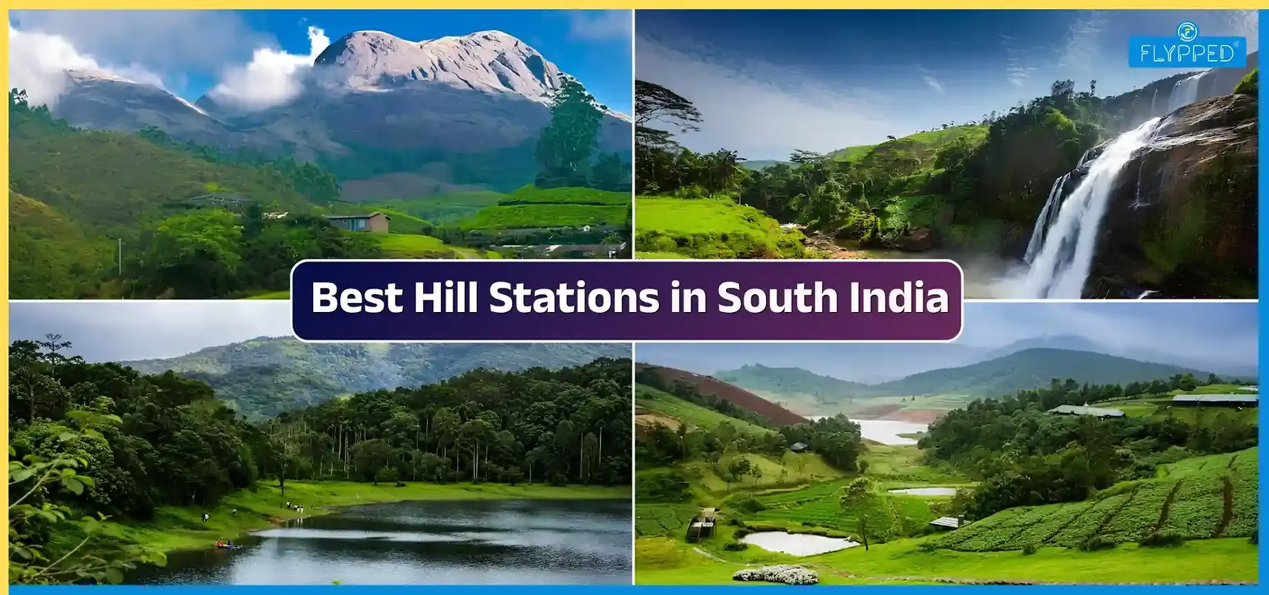 Best Hill Stations in South India