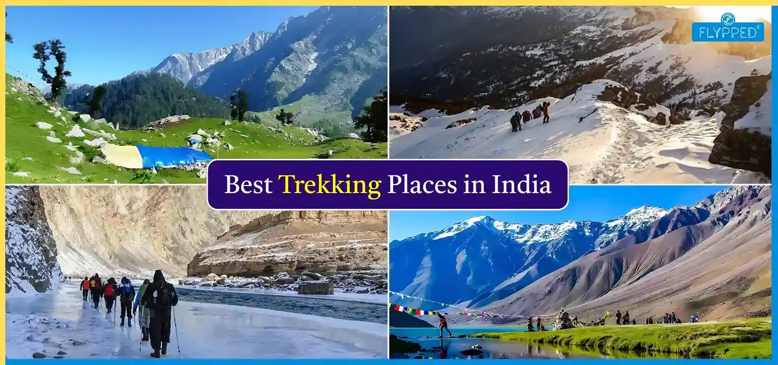 Best Trekking Places in India: Top 10 Treks for Adventure Lovers