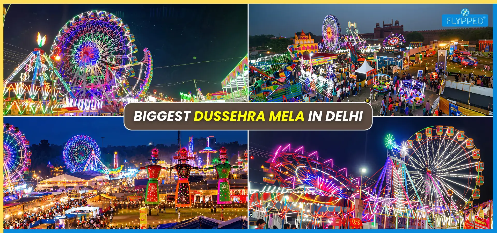 Top 10 Biggest Dussehra Melas in Delhi 2026, Perfect places to Celebrate Dussehra 