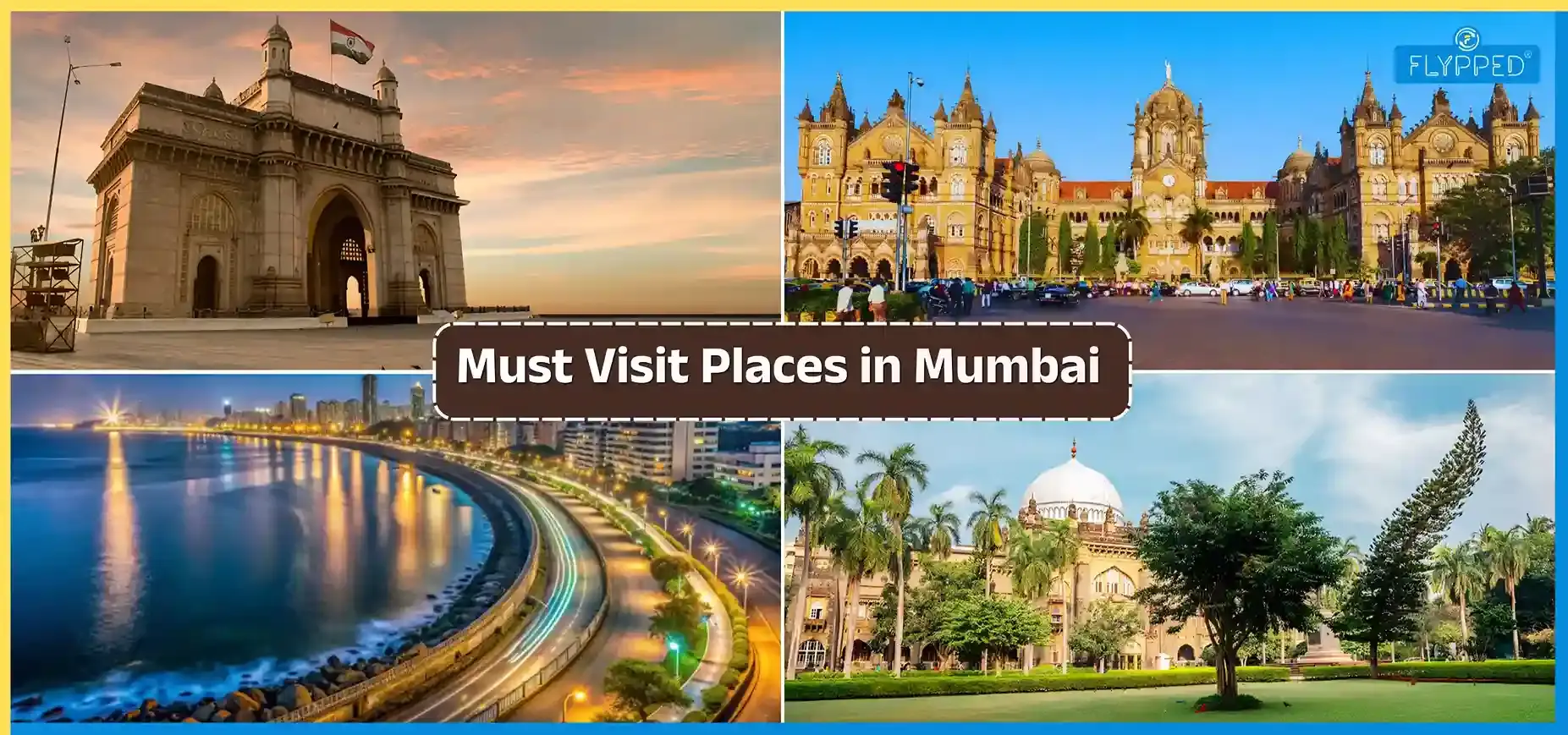 Must Visit Places in Mumbai