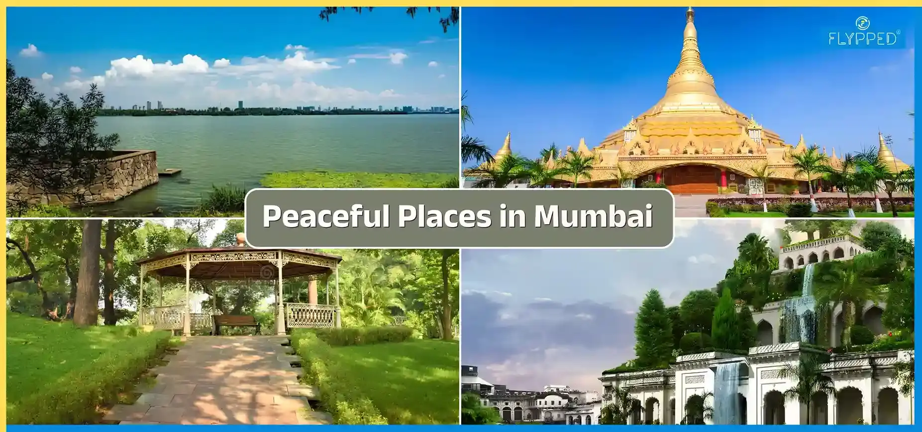 Peaceful Places in Mumbai