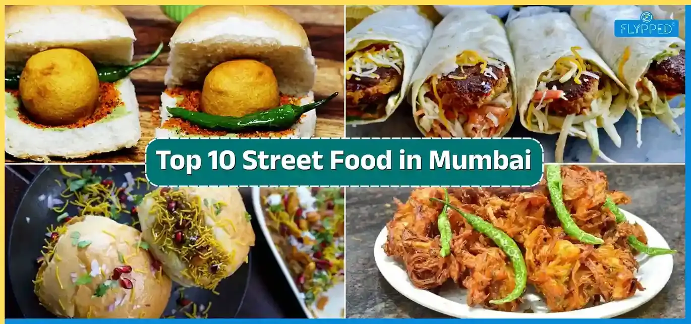 Top 10 Street Food in Mumbai